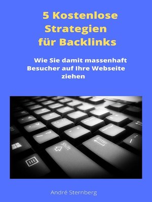 cover image of 5 Kostenlose Strategien für Backlinks